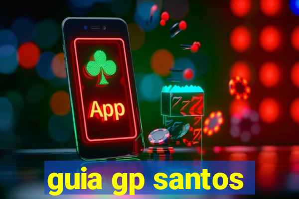 guia gp santos